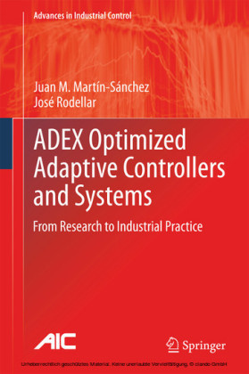 ADEX Optimized Adaptive Controllers and Systems