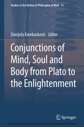 Conjunctions of Mind, Soul and Body from Plato to the Enlightenment