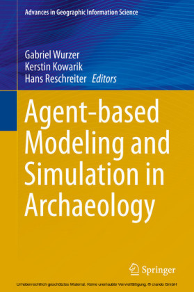 Agent-based Modeling and Simulation in Archaeology