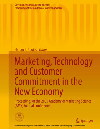 Marketing, Technology and Customer Commitment in the New Economy