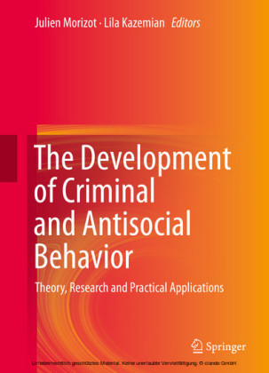 The Development of Criminal and Antisocial Behavior