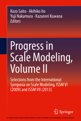 Progress in Scale Modeling, Volume II