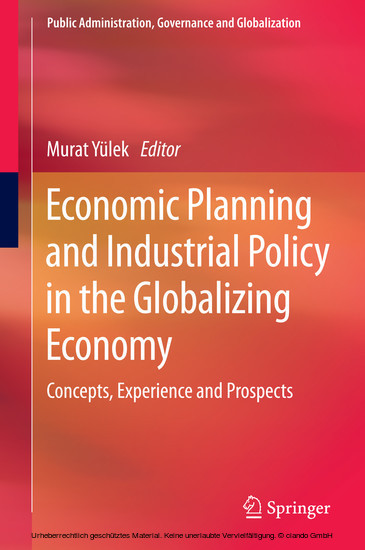 Economic Planning and Industrial Policy in the Globalizing Economy main product photo