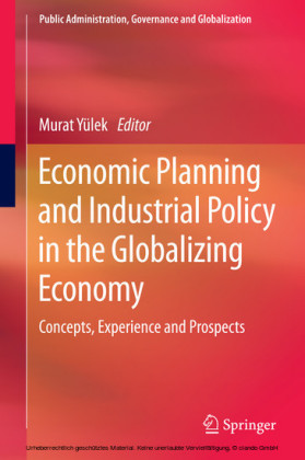 Economic Planning and Industrial Policy in the Globalizing Economy