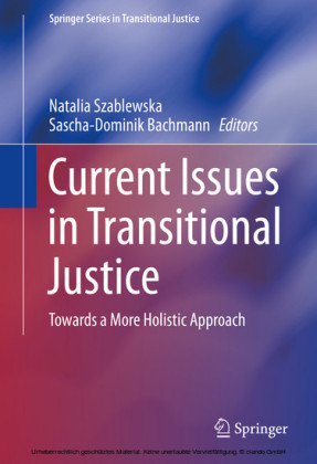 Current Issues in Transitional Justice