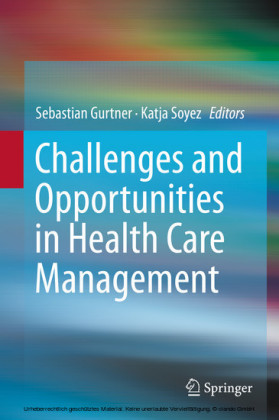 Challenges and Opportunities in Health Care Management