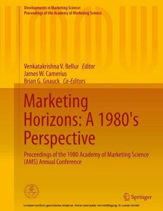 Marketing Horizons: A 1980's Perspective
