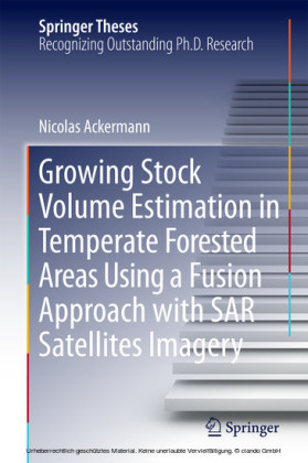 Growing Stock Volume Estimation in Temperate Forested Areas Using a Fusion Approach with SAR Satellites Imagery
