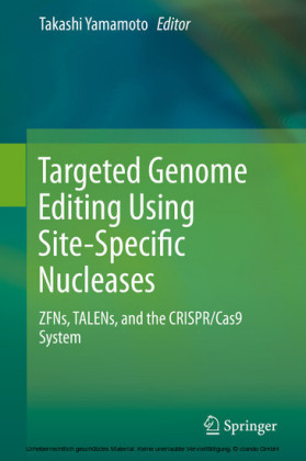 Targeted Genome Editing Using Site-Specific Nucleases