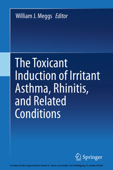 The Toxicant Induction of Irritant Asthma, Rhinitis, and Related Conditions main product photo