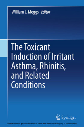 The Toxicant Induction of Irritant Asthma, Rhinitis, and Related Conditions