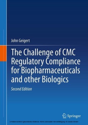 The Challenge of CMC Regulatory Compliance for Biopharmaceuticals