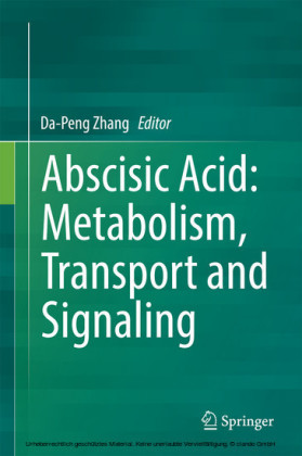 Abscisic Acid: Metabolism, Transport and Signaling