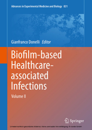 Biofilm-based Healthcare-associated Infections