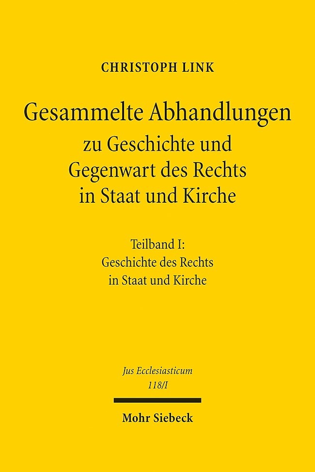 Gesammelte Abhandlungen zu Geschichte und Gegenwart des Rechts in Staat und Kirche, 2 Bände main product photo