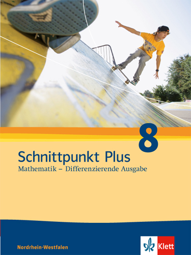Schnittpunkt Plus Mathematik 8. Differenzierende Ausgabe Nordrhein-Westfalen main product photo