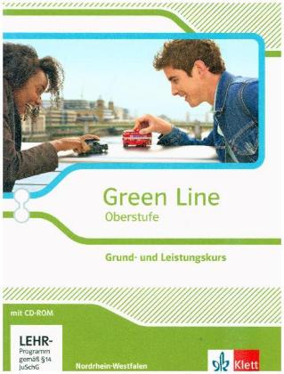 Green Line Oberstufe. Grund- und Leistungskurs, Ausgabe Nordrhein-Westfalen, m. 1 CD-ROM