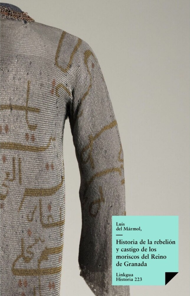 Historia de la rebelión y castigo de los moriscos del Reino de Granada main product photo