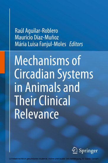 Mechanisms of Circadian Systems in Animals and Their Clinical Relevance main product photo