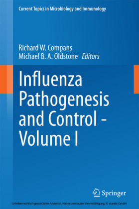 Influenza Pathogenesis and Control - Volume I
