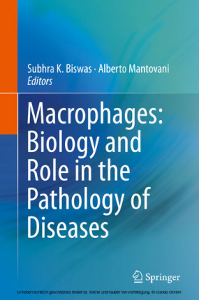 Macrophages: Biology and Role in the Pathology of Diseases