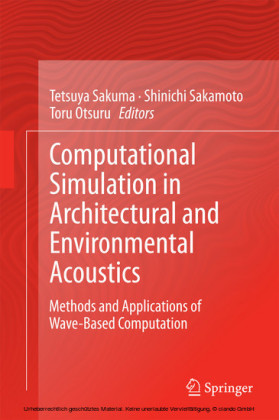 Computational Simulation in Architectural and Environmental Acoustics