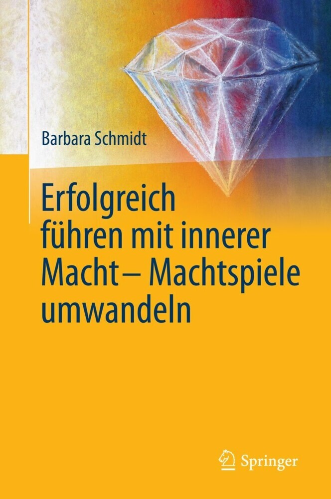 Erfolgreich führen mit innerer Macht - Machtspiele umwandeln main product photo