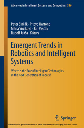 Emergent Trends in Robotics and Intelligent Systems