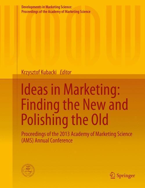 Ideas in Marketing: Finding the New and Polishing the Old main product photo