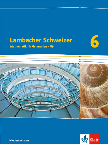 Lambacher Schweizer Mathematik 6 - G9. Ausgabe Niedersachsen main product photo