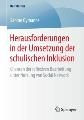 Herausforderungen in der Umsetzung der schulischen Inklusion