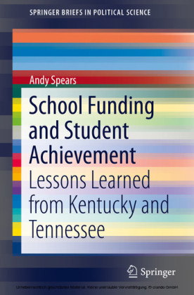 School Funding and Student Achievement