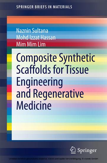 Composite Synthetic Scaffolds for Tissue Engineering and Regenerative Medicine main product photo