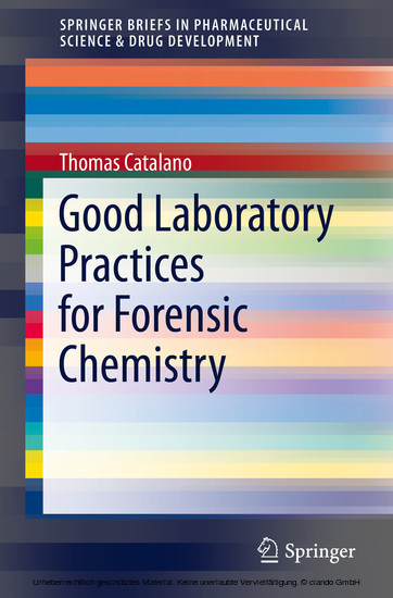 Good Laboratory Practices for Forensic Chemistry main product photo