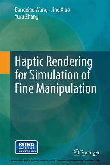 Haptic Rendering for Simulation of Fine Manipulation main product photo