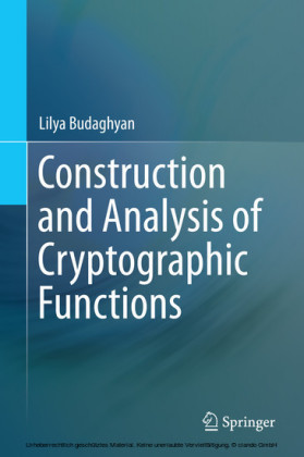 Construction and Analysis of Cryptographic Functions