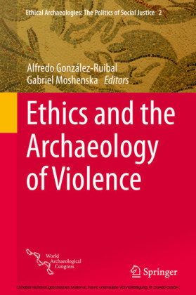 Ethics and the Archaeology of Violence