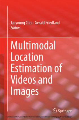 Multimodal Location Estimation of Videos and Images