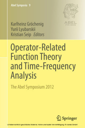 Operator-Related Function Theory and Time-Frequency Analysis
