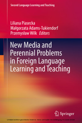 New Media and Perennial Problems in Foreign Language Learning and Teaching