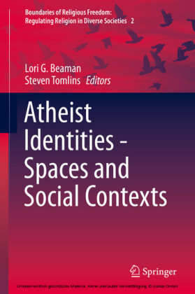 Atheist Identities - Spaces and Social Contexts