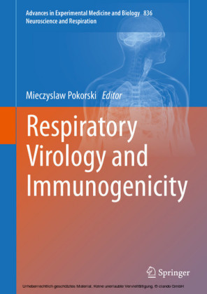 Respiratory Virology and Immunogenicity