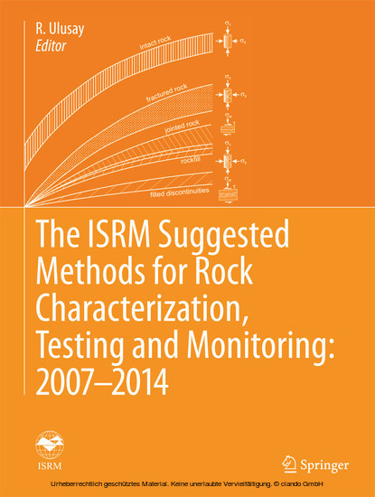 The ISRM Suggested Methods for Rock Characterization, Testing and Monitoring: 2007-2014 main product photo