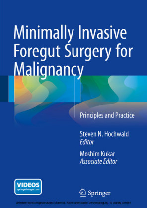Minimally Invasive Foregut Surgery for Malignancy