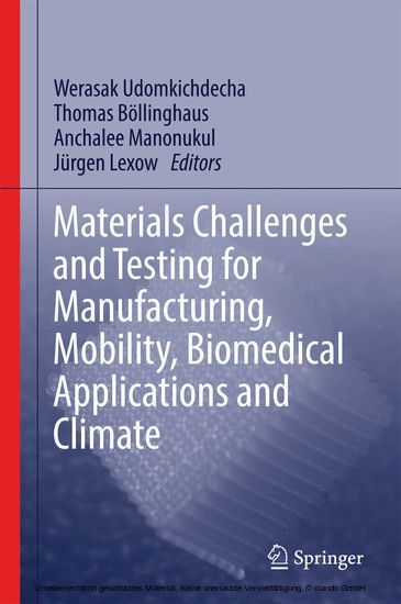 Materials Challenges and Testing for Manufacturing, Mobility, Biomedical Applications and Climate main product photo