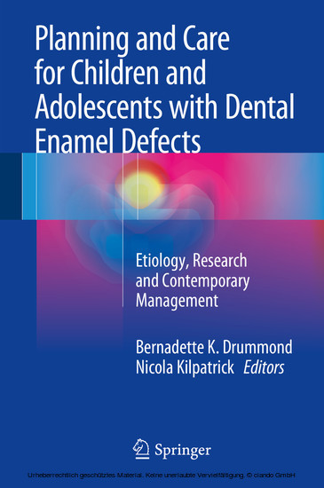 Planning and Care for Children and Adolescents with Dental Enamel Defects main product photo