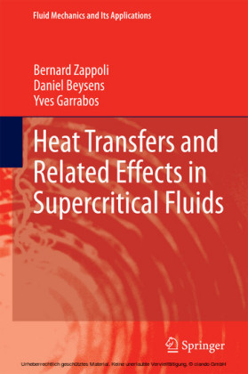 Heat Transfers and Related Effects in Supercritical Fluids