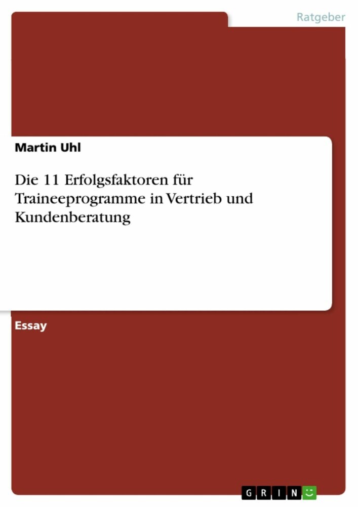 Die 11 Erfolgsfaktoren für Traineeprogramme in Vertrieb und Kundenberatung main product photo