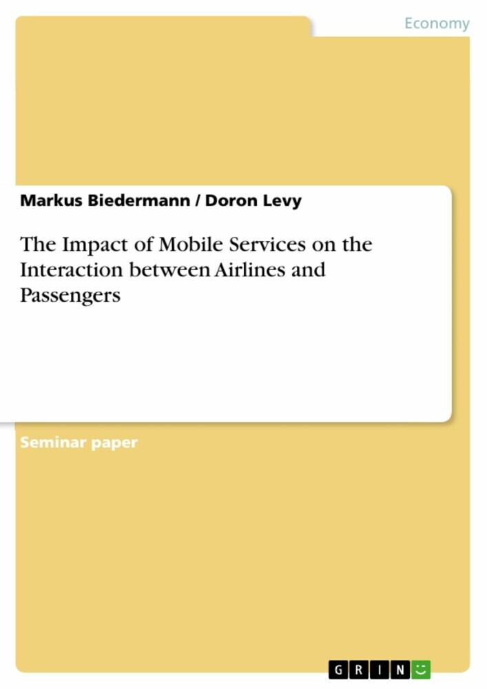 The Impact of Mobile Services on the Interaction between Airlines and Passengers main product photo