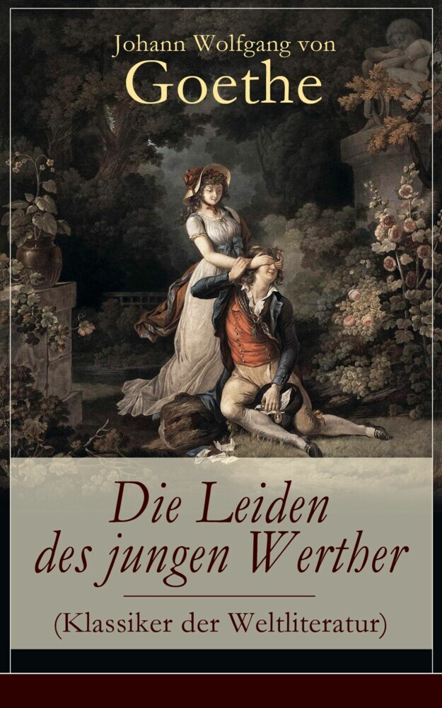 Die Leiden des jungen Werther (Klassiker der Weltliteratur) main product photo